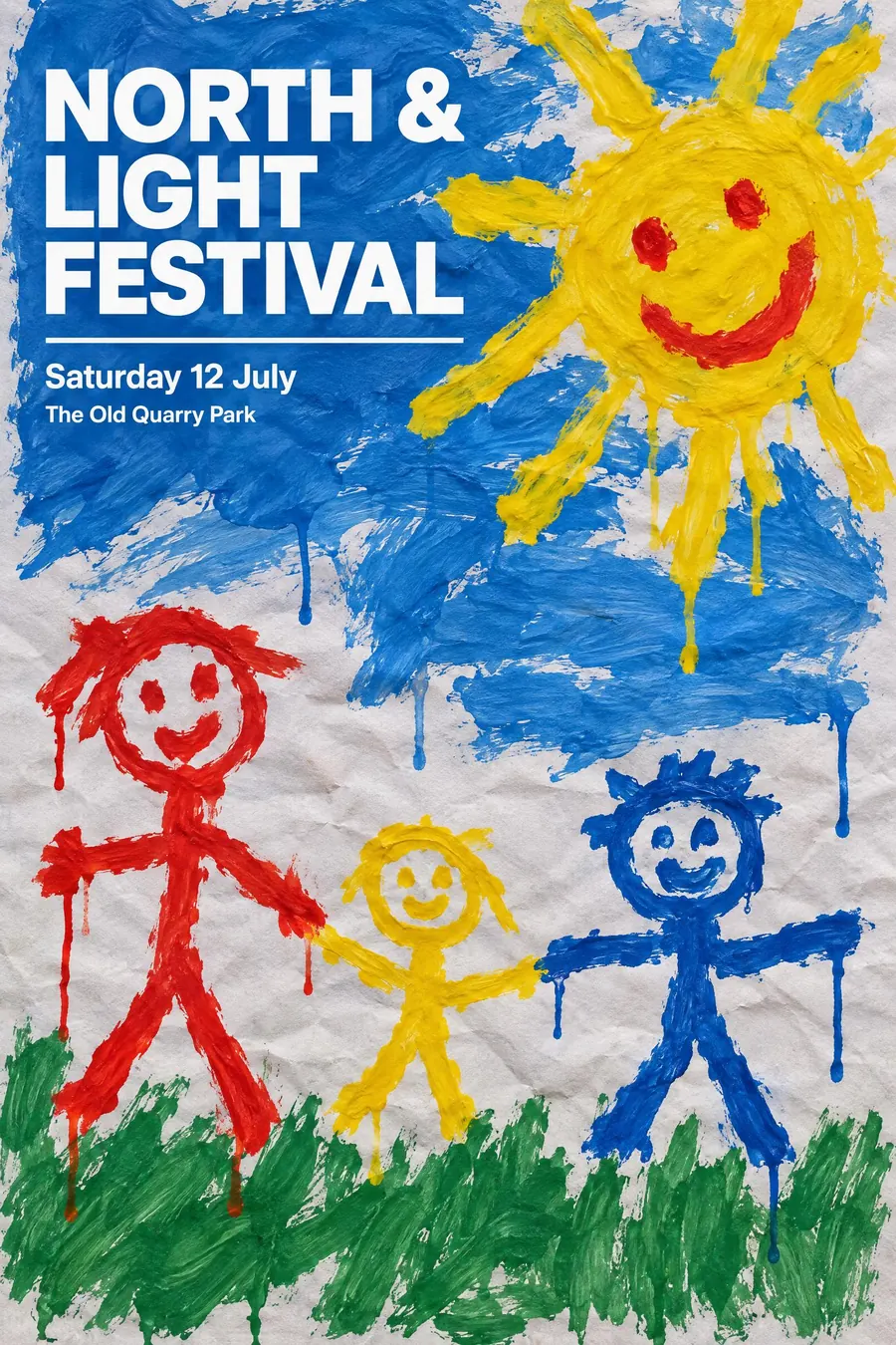 Child Paint with Pro Typography: A genuine child's poster paint picture, with sharp professional typography laid over it.